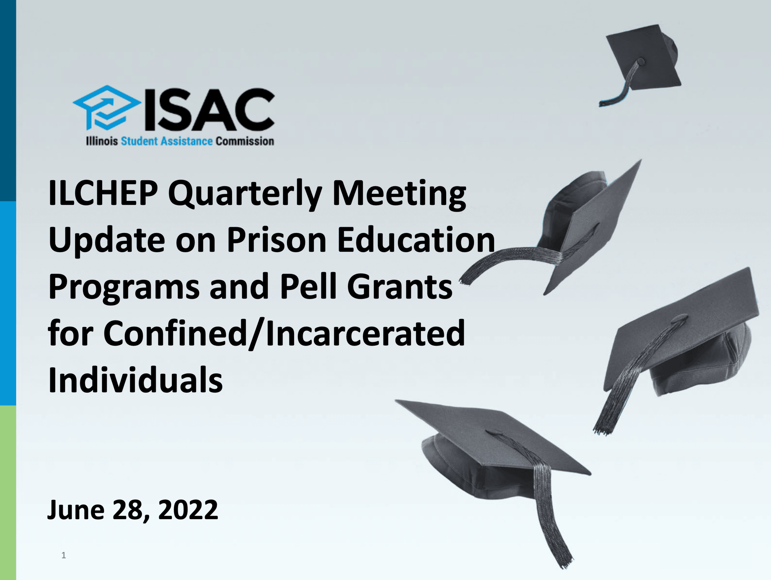 Update on Prison Education Programs and Pell Grants for Incarcerated Individuals